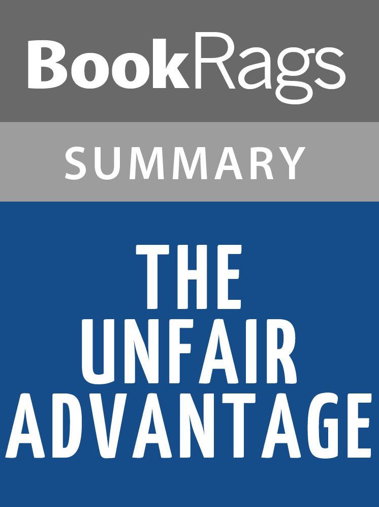 The Unfair Advantage by Mark Donohue l Summary & Study Guide