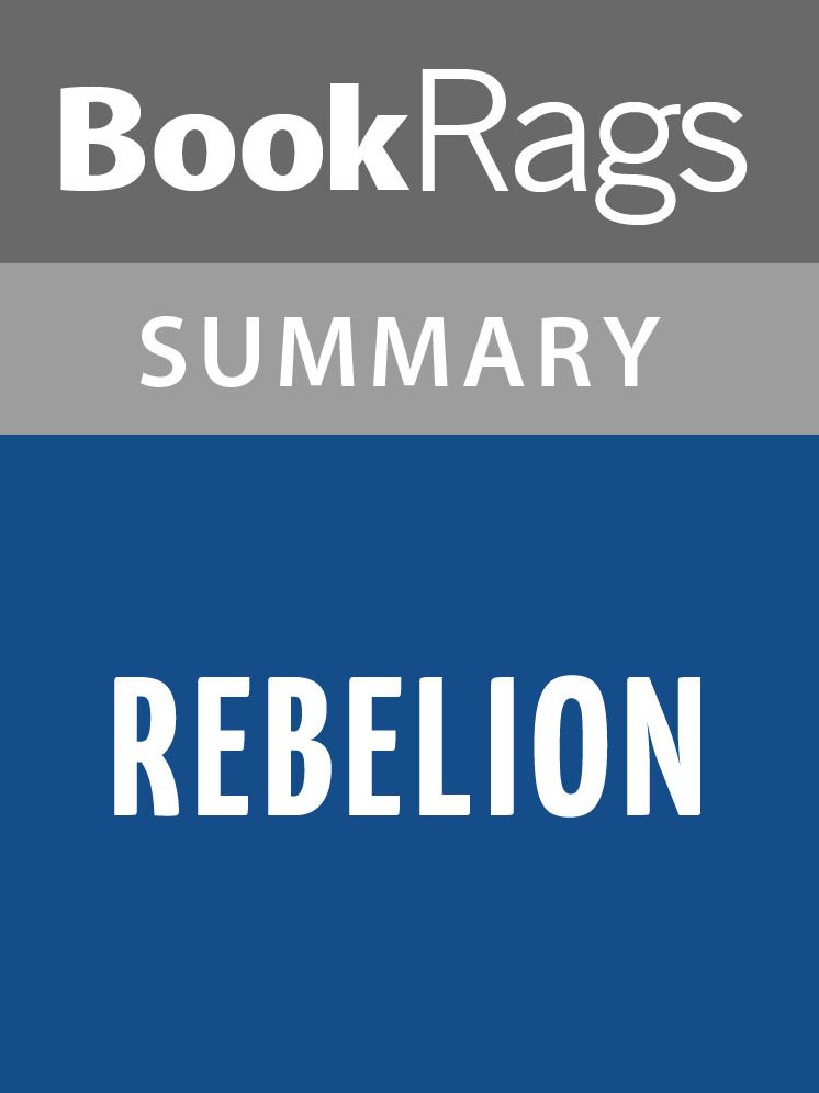 Rebellion by Nora Roberts l Summary & Study Guide