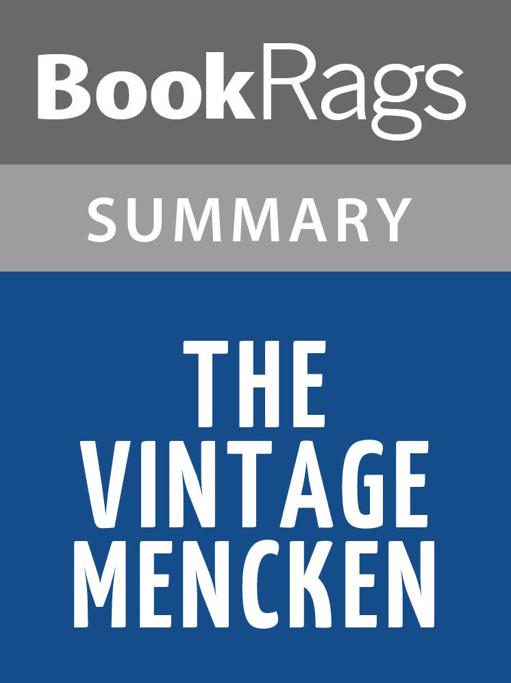 The Vintage Mencken by H. L. Mencken l Summary & Study Guide