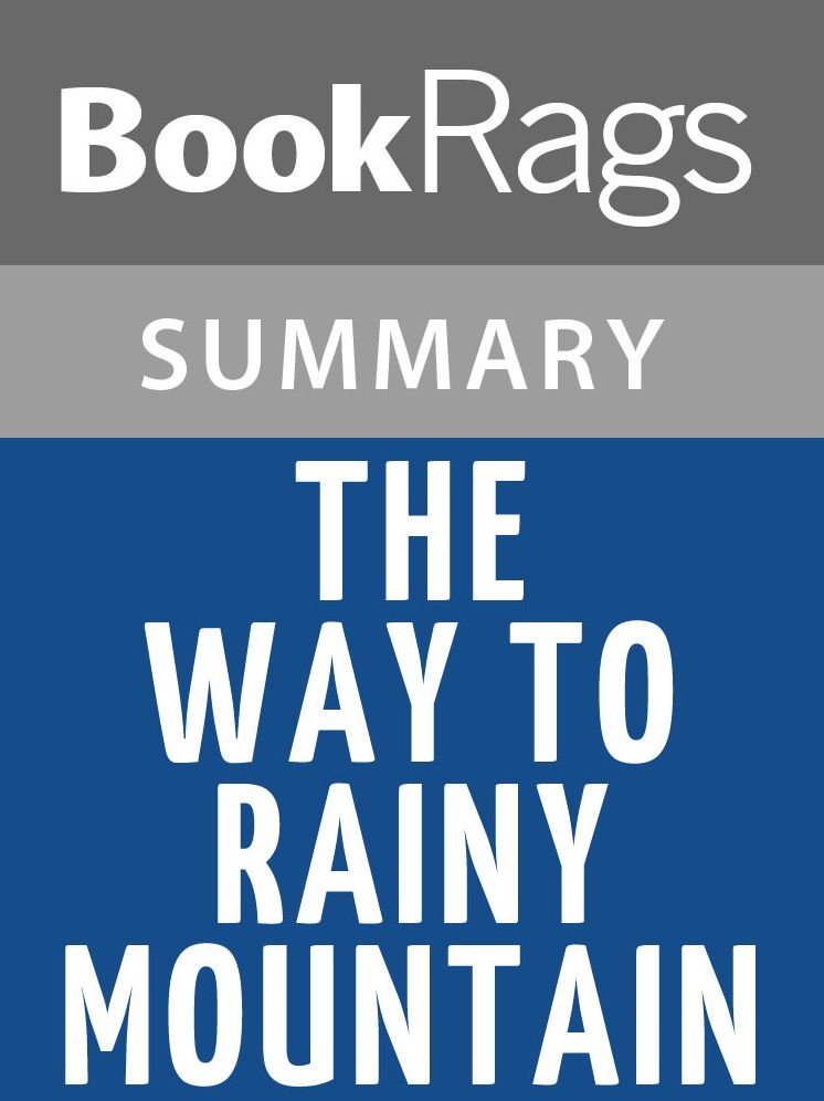 The Way to Rainy Mountain by N. Scott Momaday l Summary & Study Guide