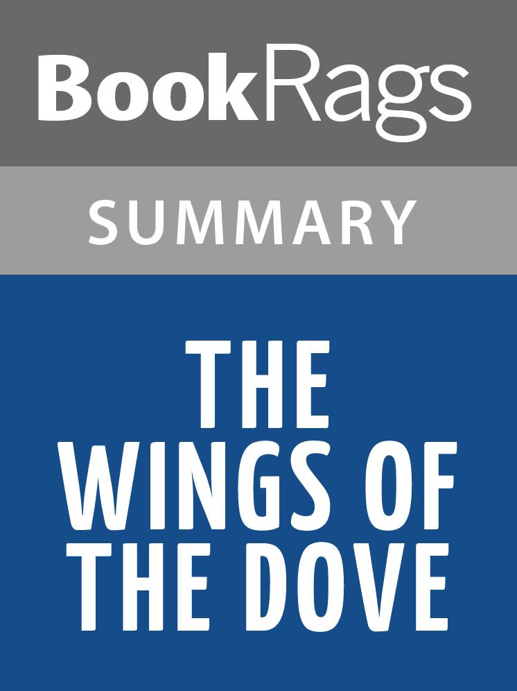 The Wings of the Dove by Henry James l Summary & Study Guide