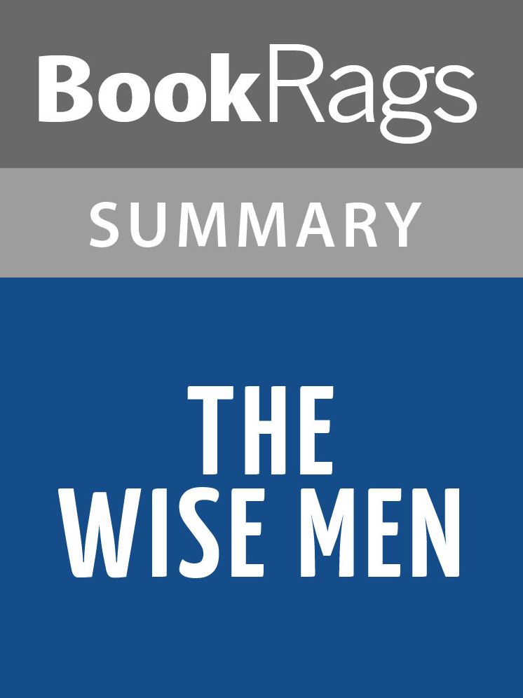 The Wise Men by Walter Isaacson l Summary & Study Guide