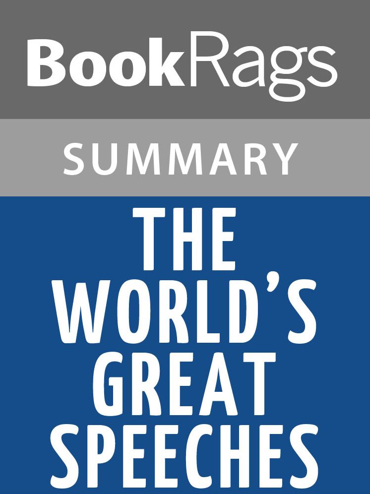 The World's Great Speeches by Lewis Copeland l Summary & Study Guide