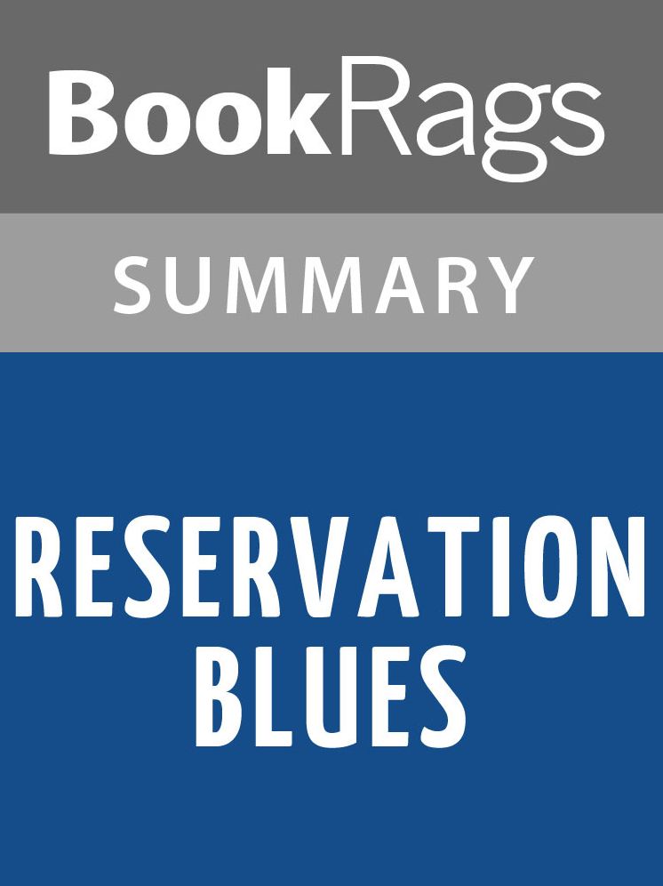 Reservation Blues by Sherman Alexie l Summary & Study Guide