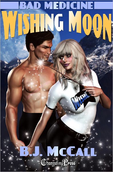 Bad Medicine: Wishing Moon
