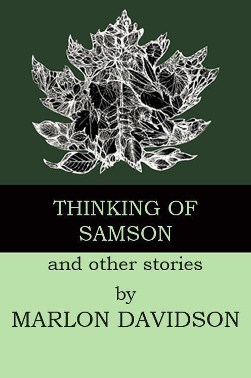 Thinking of Samson and other stories