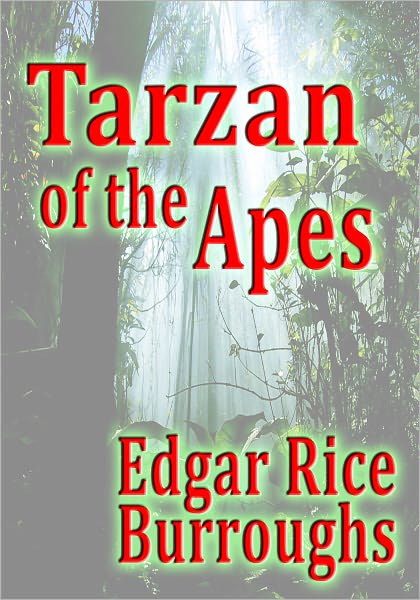 Tarzan of the Apes