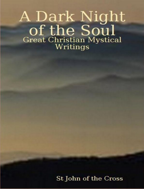 The Dark Night of the Soul