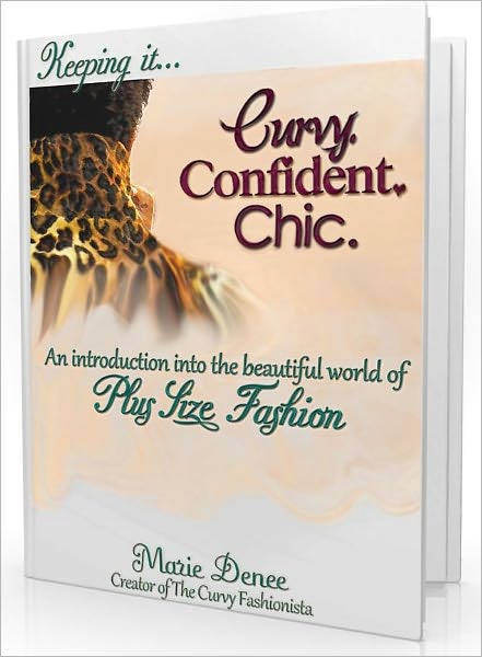 Keeping it Curvy.Confident.Chic.