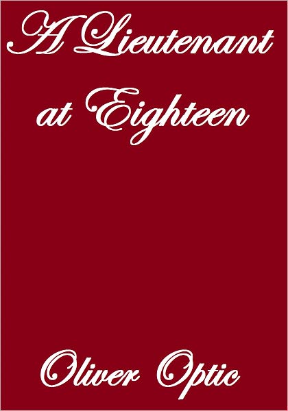 A LIEUTENANT AT EIGHTEEN