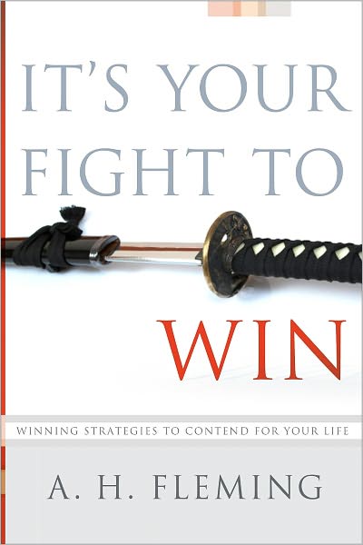 Its Your Fight to Win