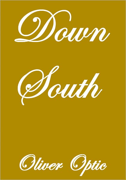 DOWN SOUTH