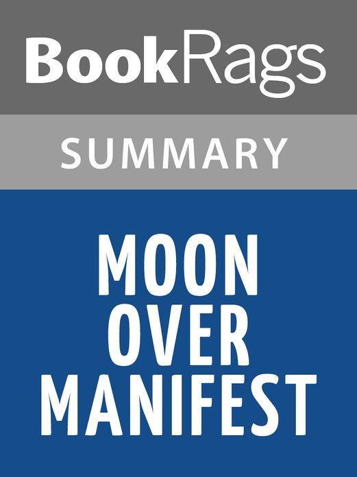 Moon Over Manifest by Clare Vanderpool l Summary & Study Guide