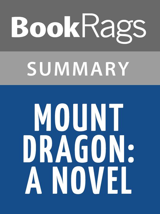 Mount Dragon by Douglas Preston l Summary & Study Guide