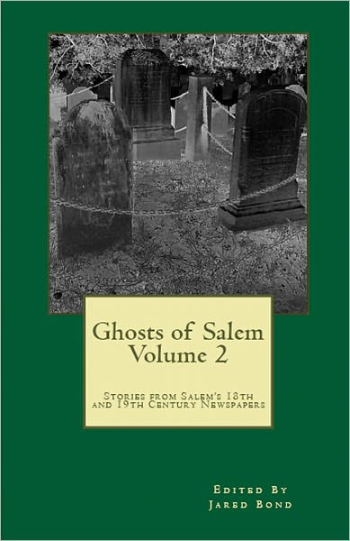 Ghosts of Salem, Volume 2