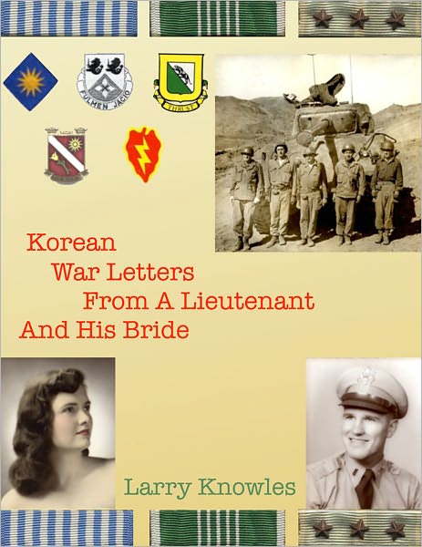 Korean War Letters from a Lieutenant and His Bride