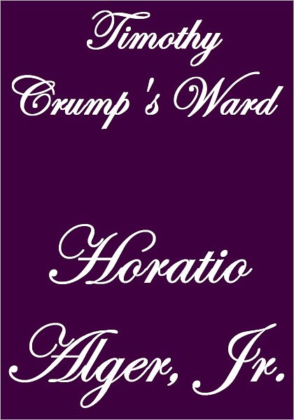 TIMOTHY CRUMP'S WARD
