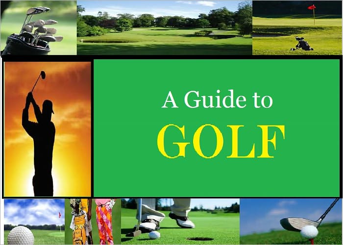 A Guide to Golf