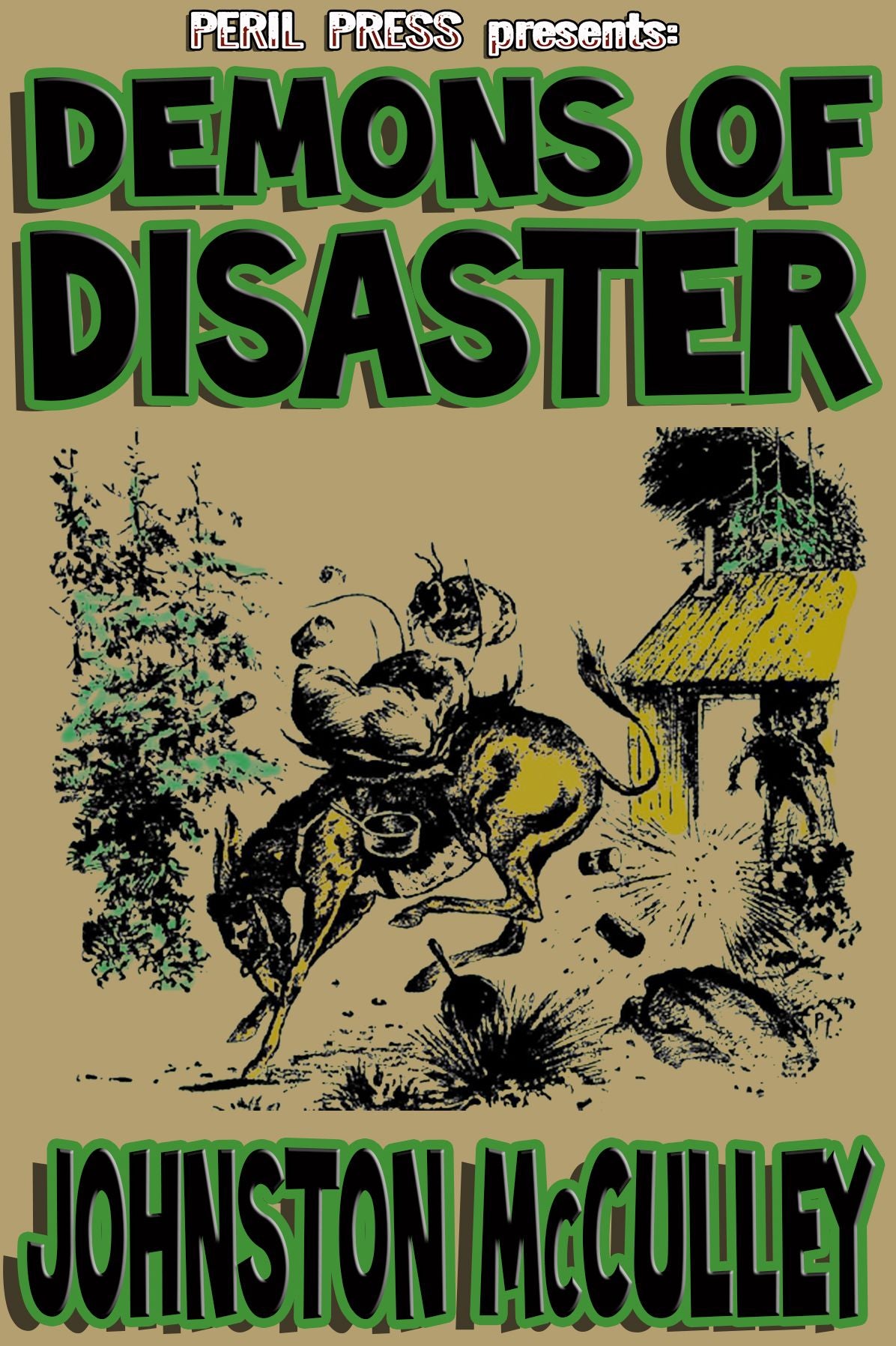 Demons of Disaster