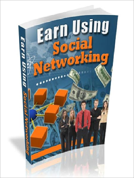 Earning From Social Networking (Just listed)