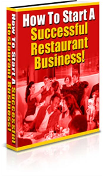 How to Start a Successful Restaurant Business!