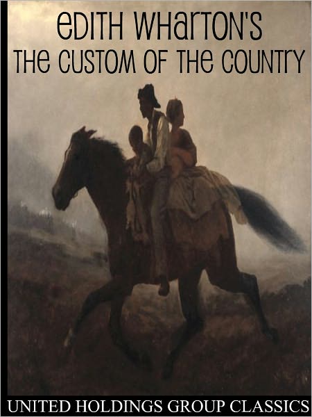 The Custom of the Country