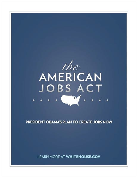 The American Jobs Act Comprehensive Fact Sheet