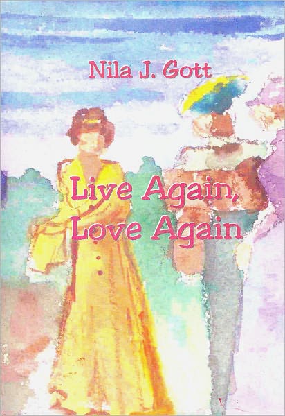 Live Again, Love Again