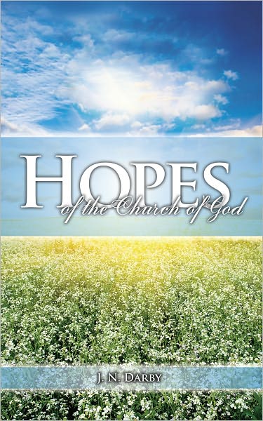 Hopes of the Church of God: The Geneva Lectures
