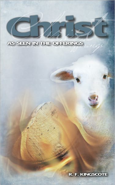 Christ as Seen in the Offerings