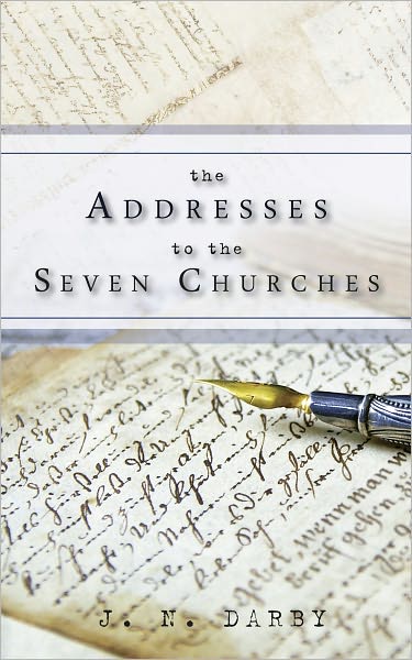 The Addresses to the Seven Churches
