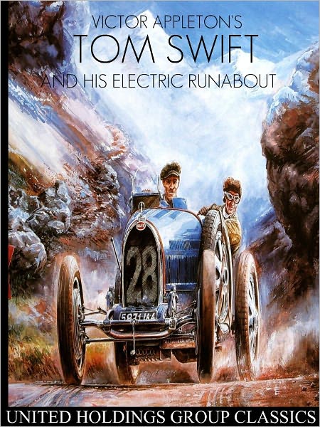Tom Swift and his Electric Runabout