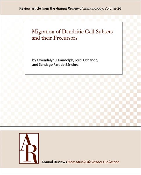 Migration of Dendritic Cell Subsets and their Precursors
