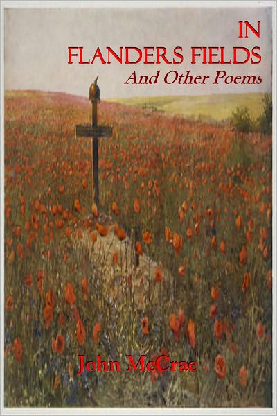 In Flanders Fields (Illustrated)