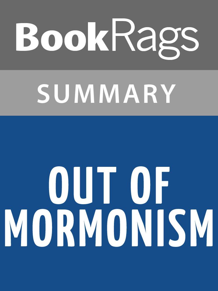 Out of Mormonism: A Woman's True Story by Judy Robertson l Summary & Study Guide
