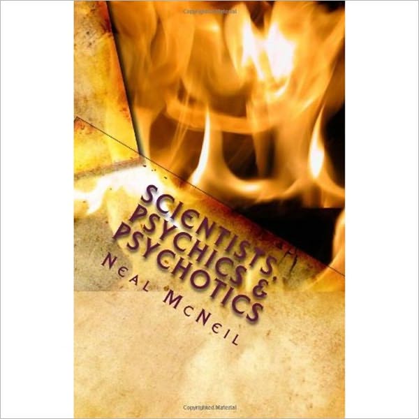 Scientists, Psychics & Psychotics: A Collection of Short Stories