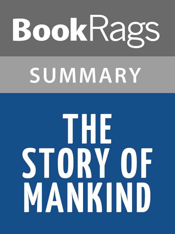 The Story of Mankind by Hendrik Willem van Loon l Summary & Study Guide