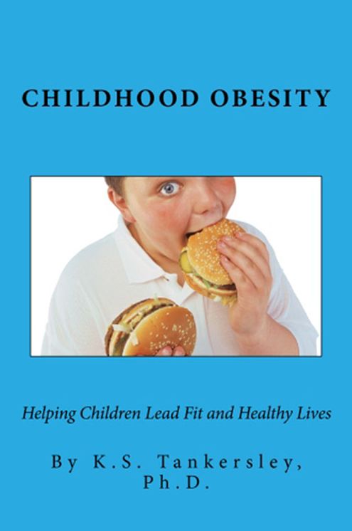 Childhood Obesity: Helping Children Lead Fit and Healthy Lives