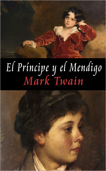 El Pr&iacute;ncipe y el Mendigo
