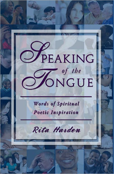 Speaking of the Tongue: Words of Spiritual Poetic Inspiration
