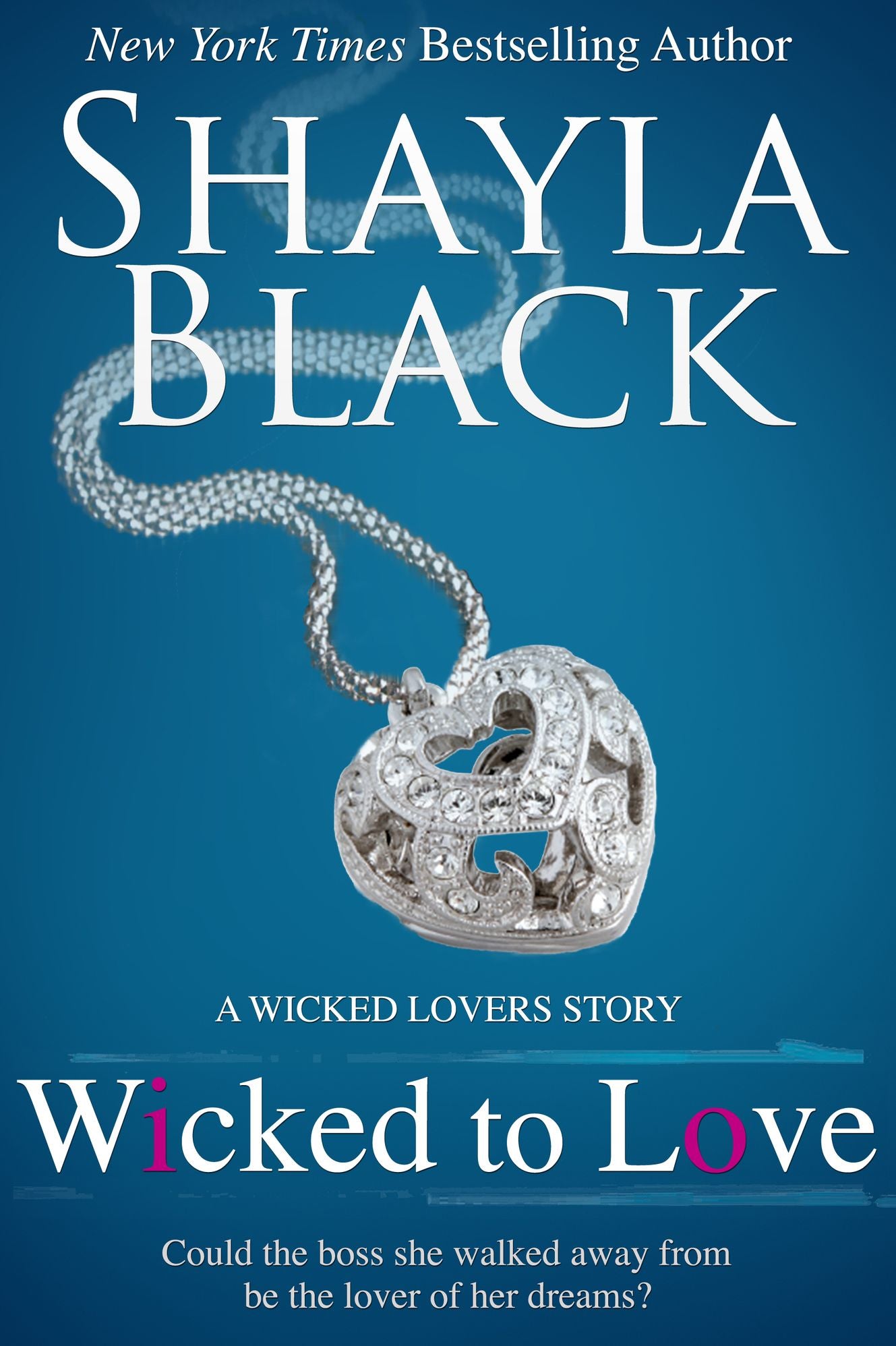 Wicked to Love (A Wicked Lovers Novella)