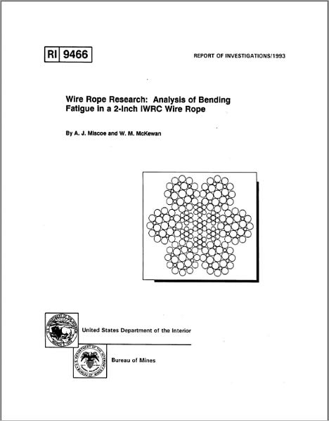 Wire Rope Research: Analysis of Bending Fatigue in a 2-Inch IWRC Wire Rope
