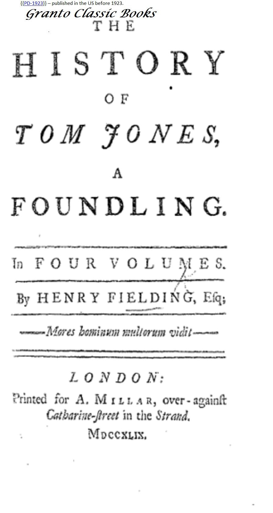 The History of Tom Jones, A Foundling by Henry Fielding
