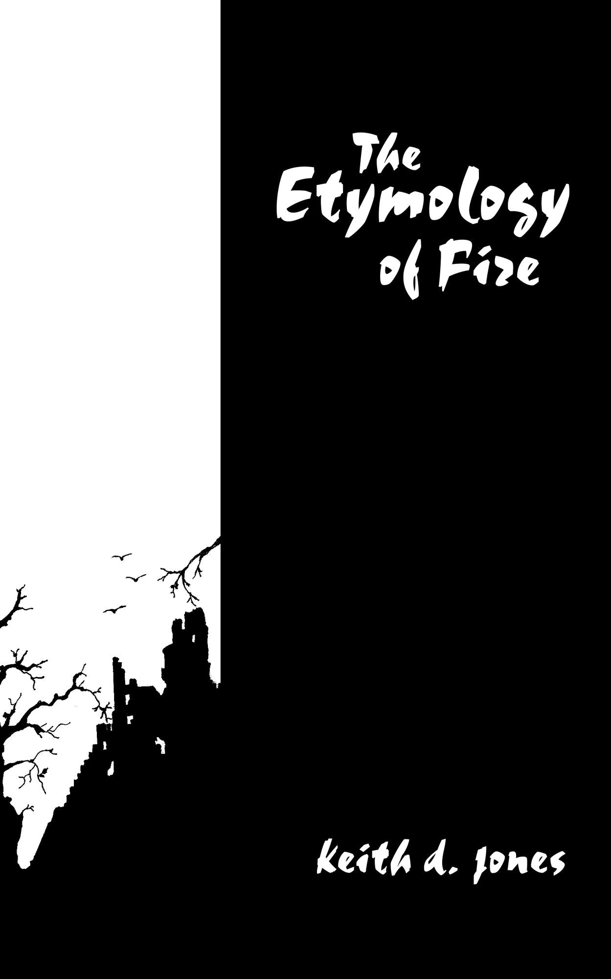 The Etymology of Fire