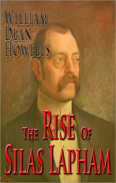 The Rise of Silas Lapham