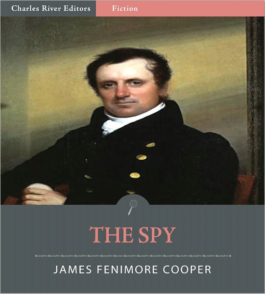 The Spy--A Tale of the Neutral Ground (Illustrated)