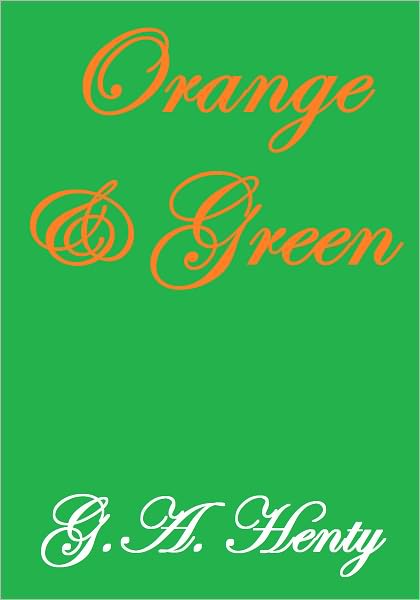 ORANGE AND GREEN