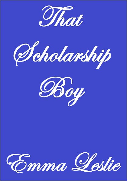 THAT SCHOLARSHIP BOY