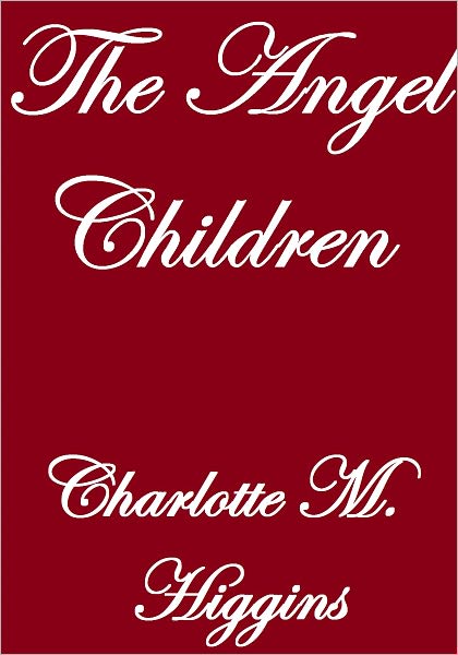THE ANGEL CHILDREN