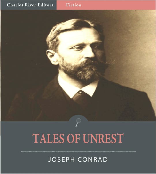 Tales of Unrest (Illustrated)